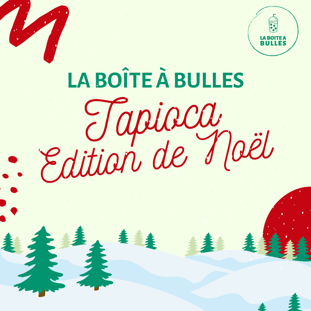 🎄 La Boîte Tapioca Edition de Noël